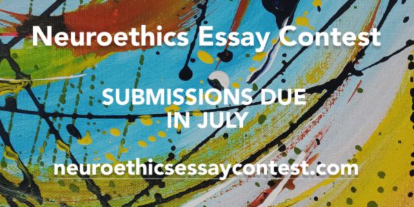 Neuroethics Essay Competition